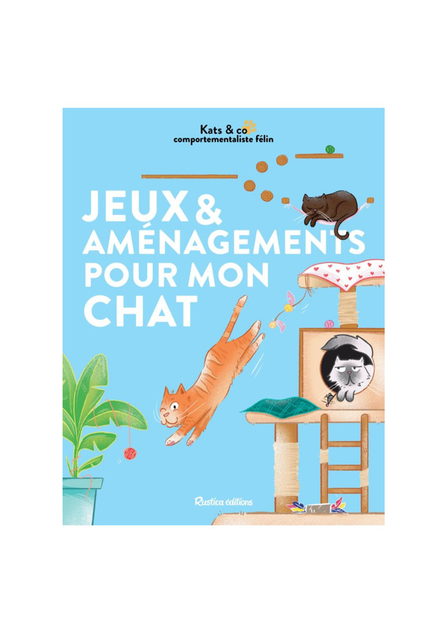 Jeux & Aménagements pour mon chat